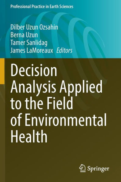 Decision Analysis Applied to the Field of Environmental Health