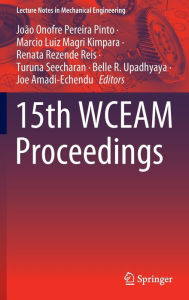Title: 15th WCEAM Proceedings, Author: João Onofre Pereira Pinto