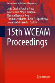 Title: 15th WCEAM Proceedings, Author: João Onofre Pereira Pinto