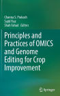 Principles and Practices of OMICS and Genome Editing for Crop Improvement