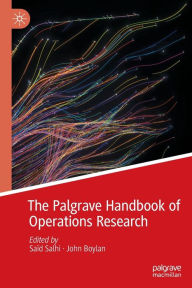 Title: The Palgrave Handbook of Operations Research, Author: Saïd Salhi