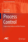 Process Control: Engineering Analyses and Best Practices