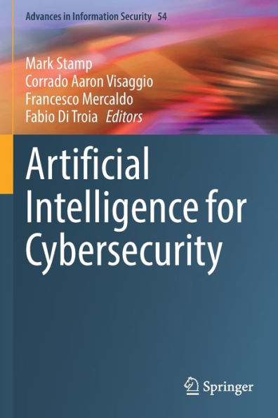 Artificial Intelligence for Cybersecurity