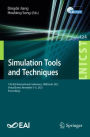 Simulation Tools and Techniques: 13th EAI International Conference, SIMUtools 2021, Virtual Event, November 5-6, 2021, Proceedings