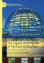 The Legacy and Impact of German Unification: The Elusive Dream of 'Flourishing Landscapes'