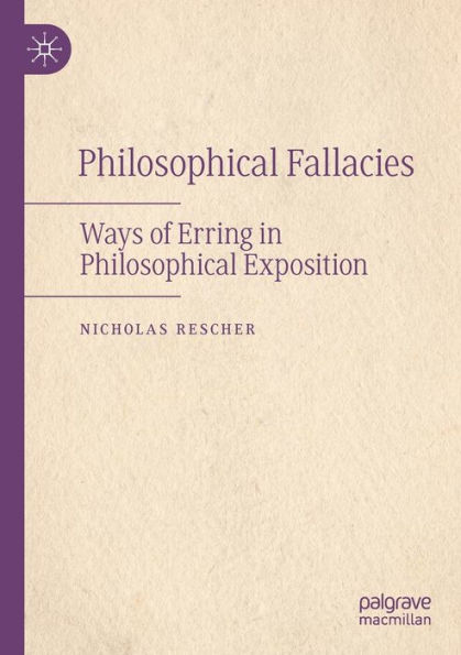 Philosophical Fallacies: Ways of Erring Exposition