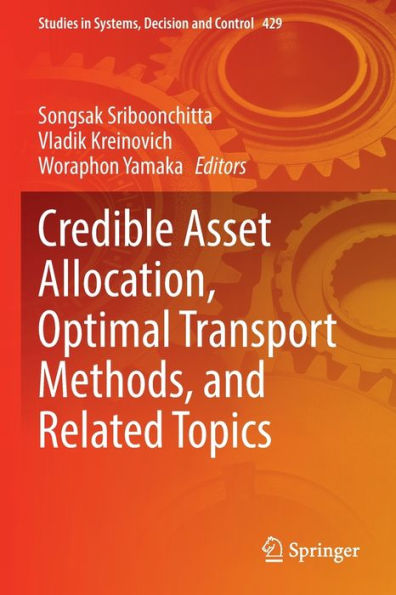 Credible Asset Allocation, Optimal Transport Methods, and Related Topics