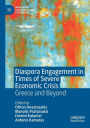 Diaspora Engagement in Times of Severe Economic Crisis: Greece and Beyond