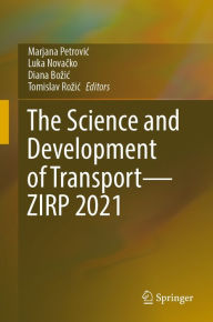 Title: The Science and Development of Transport-ZIRP 2021, Author: Marjana Petrovic