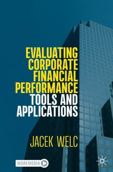 Evaluating Corporate Financial Performance: Tools and Applications