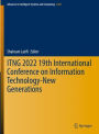 ITNG 2022 19th International Conference on Information Technology-New Generations