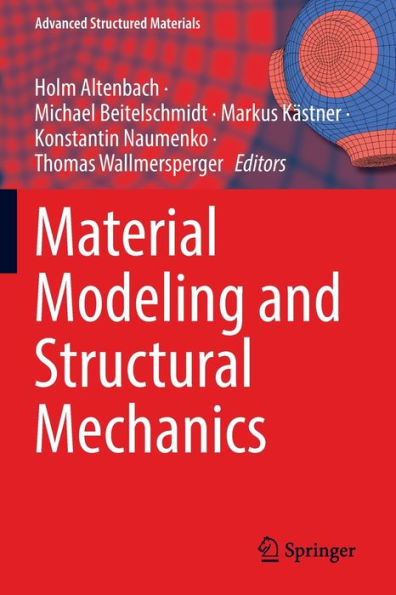 Material Modeling and Structural Mechanics