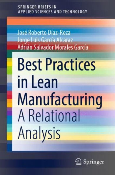 Best Practices in Lean Manufacturing: A Relational Analysis