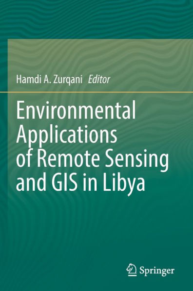 Environmental Applications of Remote Sensing and GIS Libya