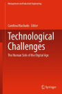 Technological Challenges: The Human Side of the Digital Age
