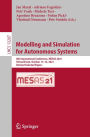 Modelling and Simulation for Autonomous Systems: 8th International Conference, MESAS 2021, Virtual Event, October 13-14, 2021, Revised Selected Papers
