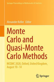 Title: Monte Carlo and Quasi-Monte Carlo Methods: MCQMC 2020, Oxford, United Kingdom, August 10-14, Author: Alexander Keller