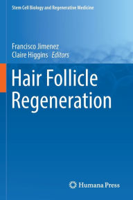 Title: Hair Follicle Regeneration, Author: Francisco Jimenez