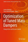 Optimization of Tuned Mass Dampers: Using Active and Passive Control