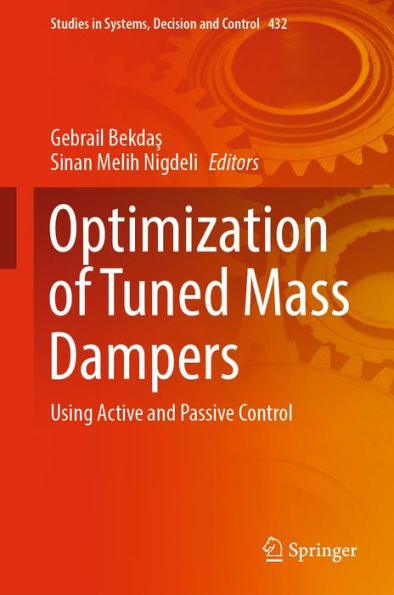 Optimization of Tuned Mass Dampers: Using Active and Passive Control