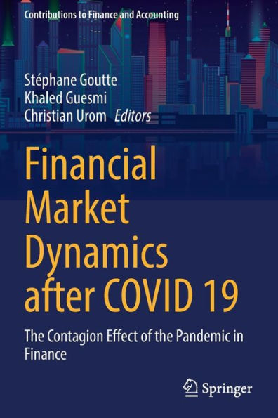 Financial Market Dynamics after COVID 19: the Contagion Effect of Pandemic Finance
