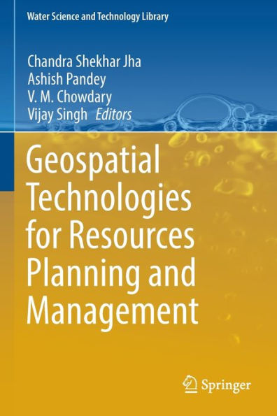 Geospatial Technologies for Resources Planning and Management