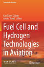 Fuel Cell and Hydrogen Technologies in Aviation