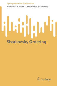 Title: Sharkovsky Ordering, Author: Alexander M. Blokh