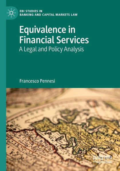 Equivalence Financial Services: A Legal and Policy Analysis