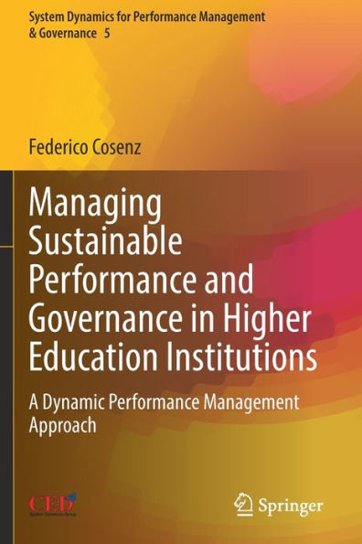 Managing Sustainable Performance and Governance Higher Education Institutions: A Dynamic Management Approach