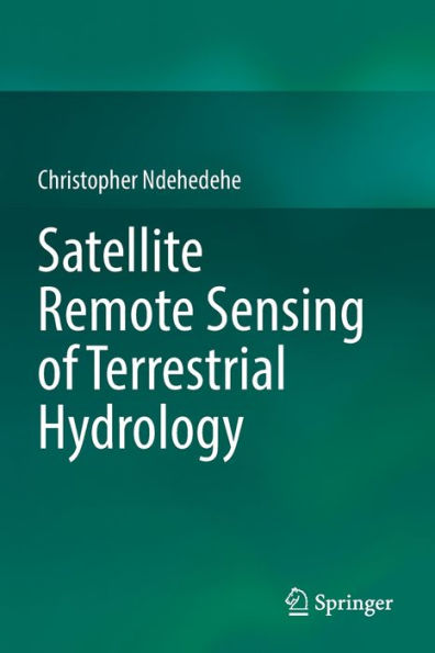 Satellite Remote Sensing of Terrestrial Hydrology