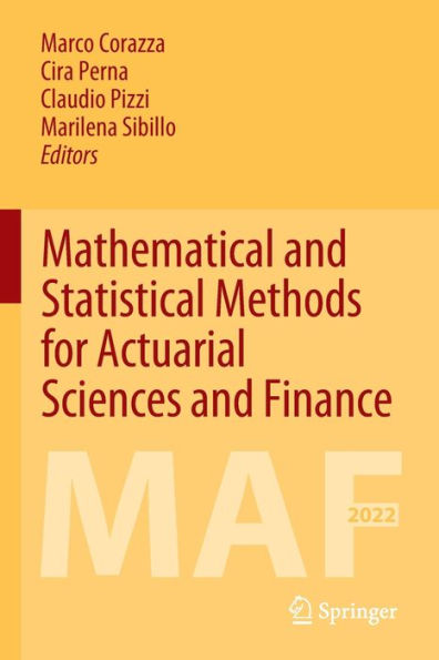 Mathematical and Statistical Methods for Actuarial Sciences Finance: MAF 2022