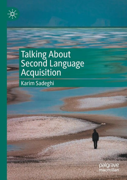 Talking About Second Language Acquisition