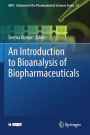 An Introduction to Bioanalysis of Biopharmaceuticals