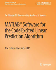 Title: MATLAB® Software for the Code Excited Linear Prediction Algorithm: The Federal Standard-1016, Author: Karthikeyan Ramamurthy