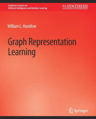 Title: Graph Representation Learning, Author: William L. Hamilton