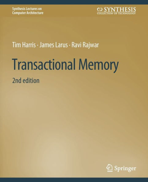 Transactional Memory, Second Edition