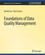 Title: Foundations of Data Quality Management, Author: Wenfei Fan
