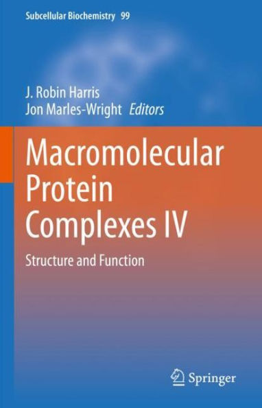 Macromolecular Protein Complexes IV: Structure and Function