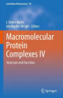 Macromolecular Protein Complexes IV: Structure and Function