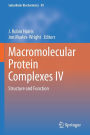 Macromolecular Protein Complexes IV: Structure and Function