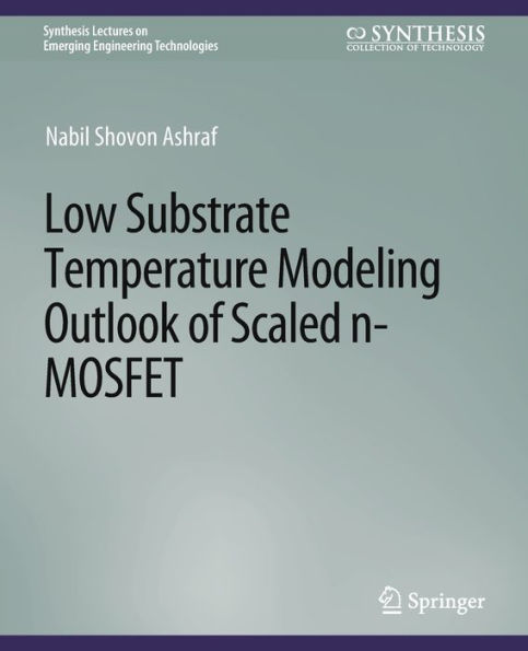 Low Substrate Temperature Modeling Outlook of Scaled n-MOSFET