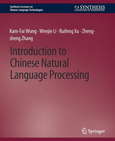 Introduction to Chinese Natural Language Processing