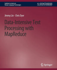 Title: Data-Intensive Text Processing with MapReduce, Author: Jimmy Lin
