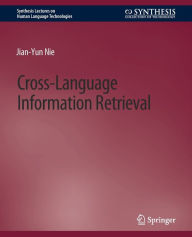 Title: Cross-Language Information Retrieval, Author: Jian-Yun Nie