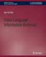 Cross-Language Information Retrieval