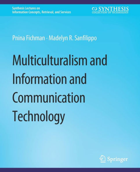 Multiculturalism and Information and Communication Technology