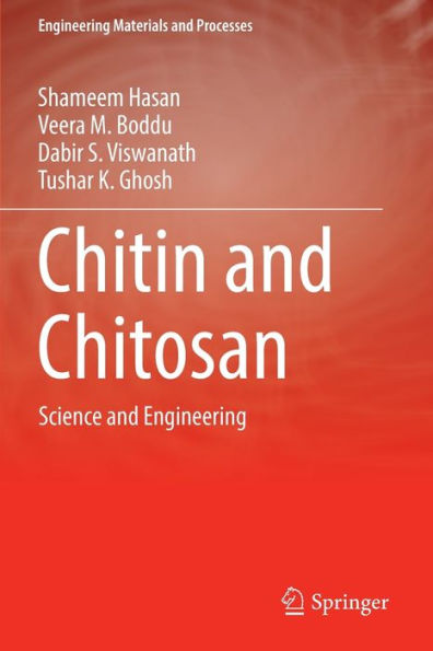 Chitin and Chitosan: Science Engineering