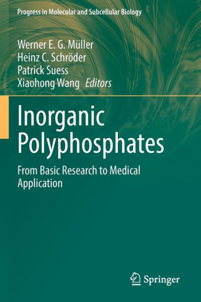 Inorganic Polyphosphates: From Basic Research to Medical Application