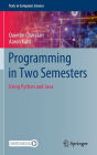 Programming in Two Semesters: Using Python and Java